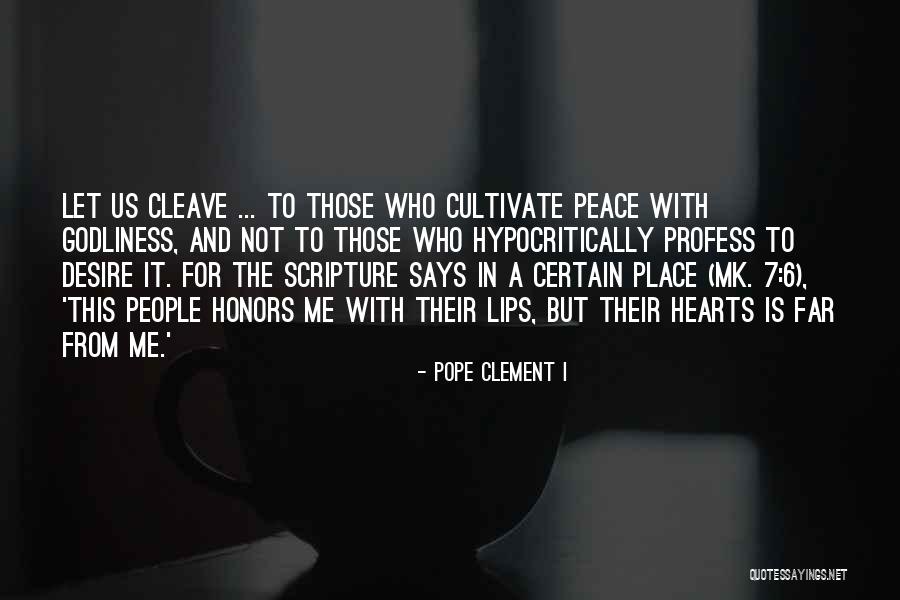 Let Me In Quotes By Pope Clement I