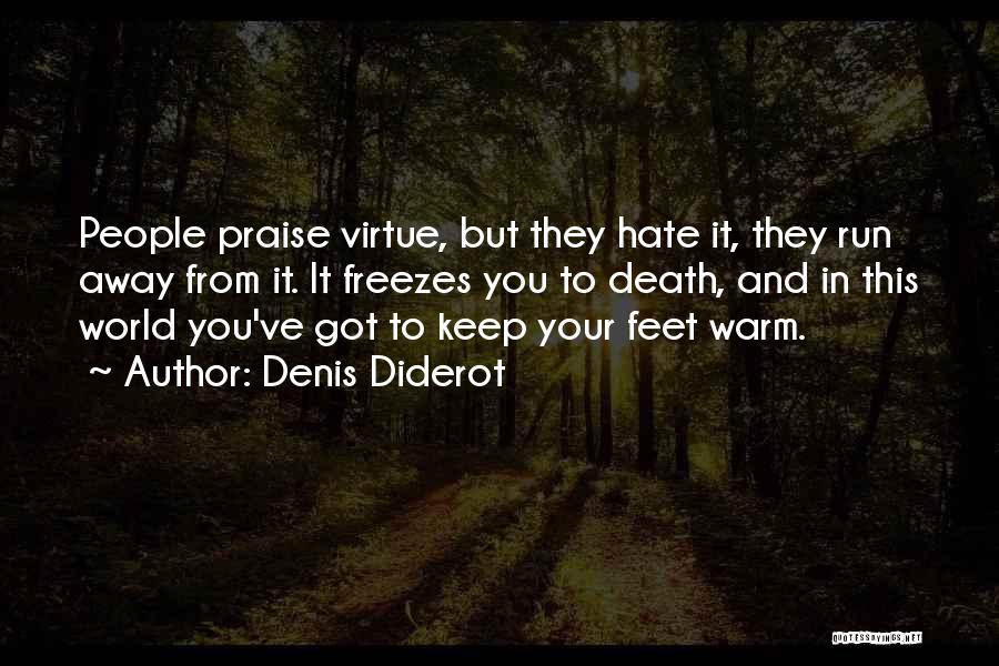 Let Me Keep You Warm Quotes By Denis Diderot