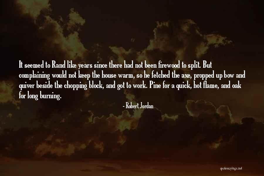 Let Me Keep You Warm Quotes By Robert Jordan