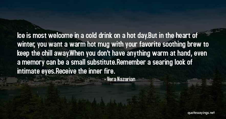 Let Me Keep You Warm Quotes By Vera Nazarian