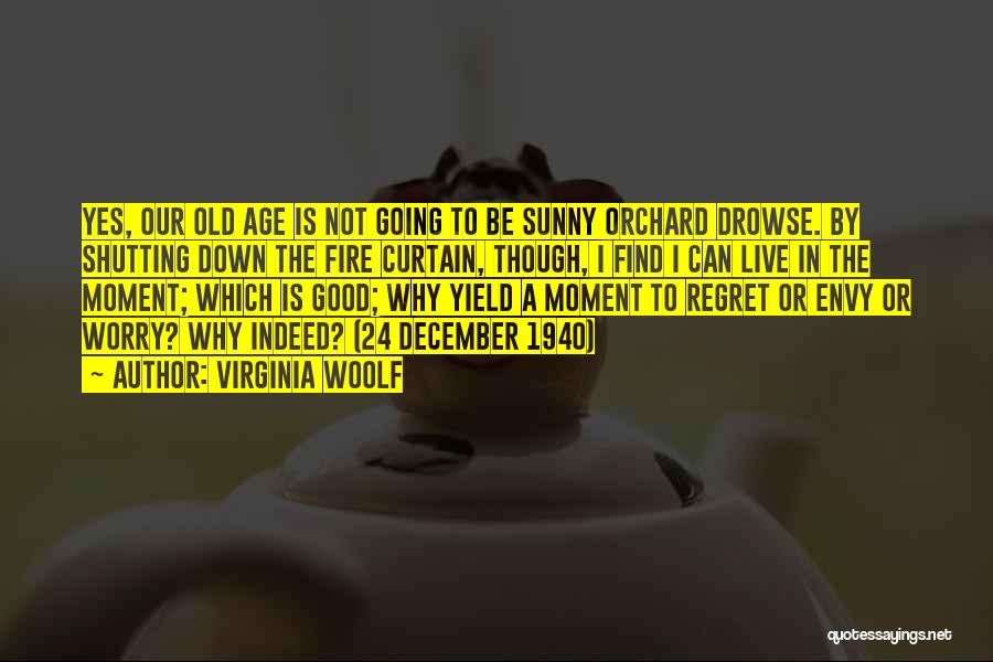 Let Me Live The Way I Want To Quotes By Virginia Woolf