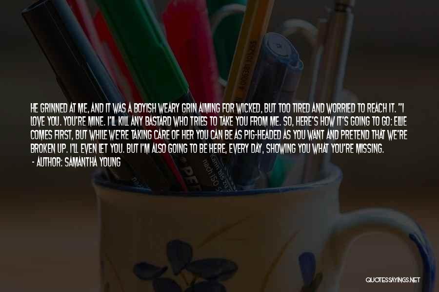 Let Me Love You Quotes By Samantha Young Let Me Love You Quotes By Samantha Young