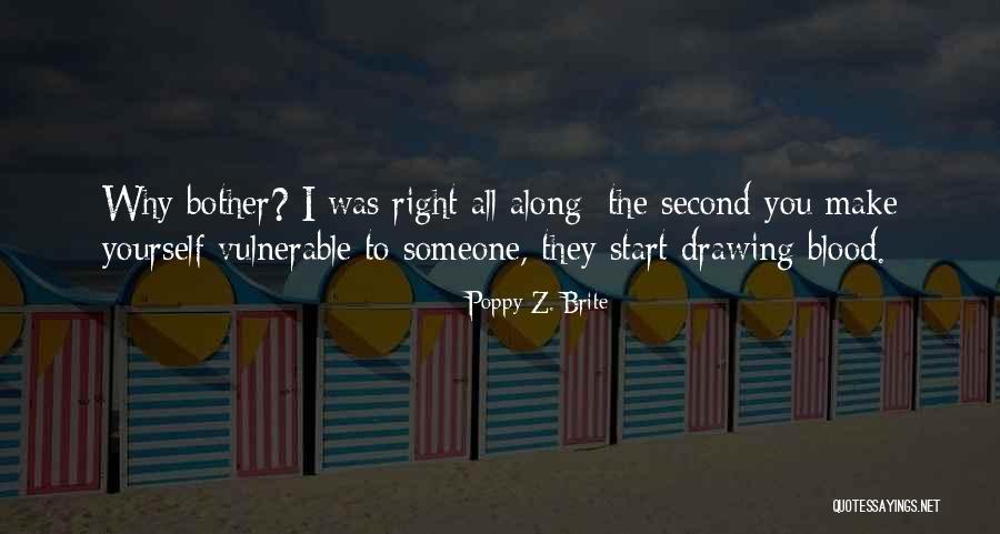 Let Me Make Things Right Quotes By Poppy Z. Brite Let Me Make Things Right Quotes By Poppy Z. Brite