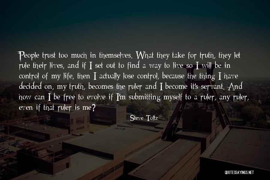 Let Me Out Quotes By Steve Toltz