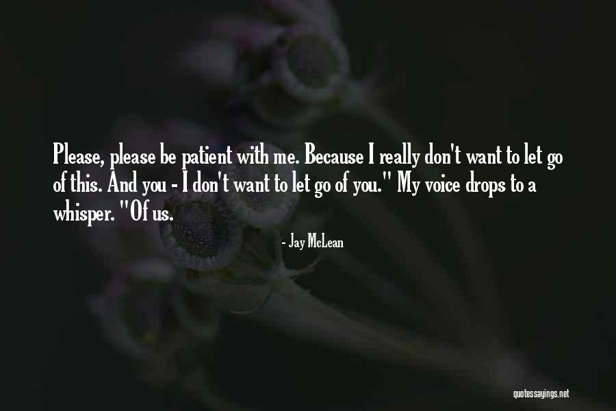Let Me Please You Quotes By Jay McLean Let Me Please You Quotes By Jay McLean