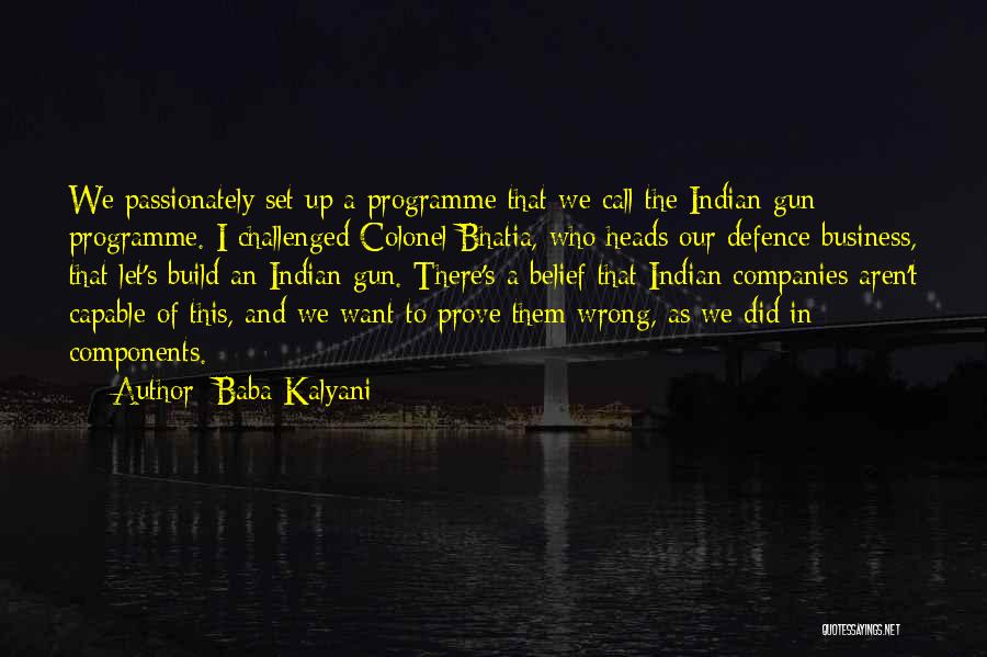 Let Me Prove You Wrong Quotes By Baba Kalyani