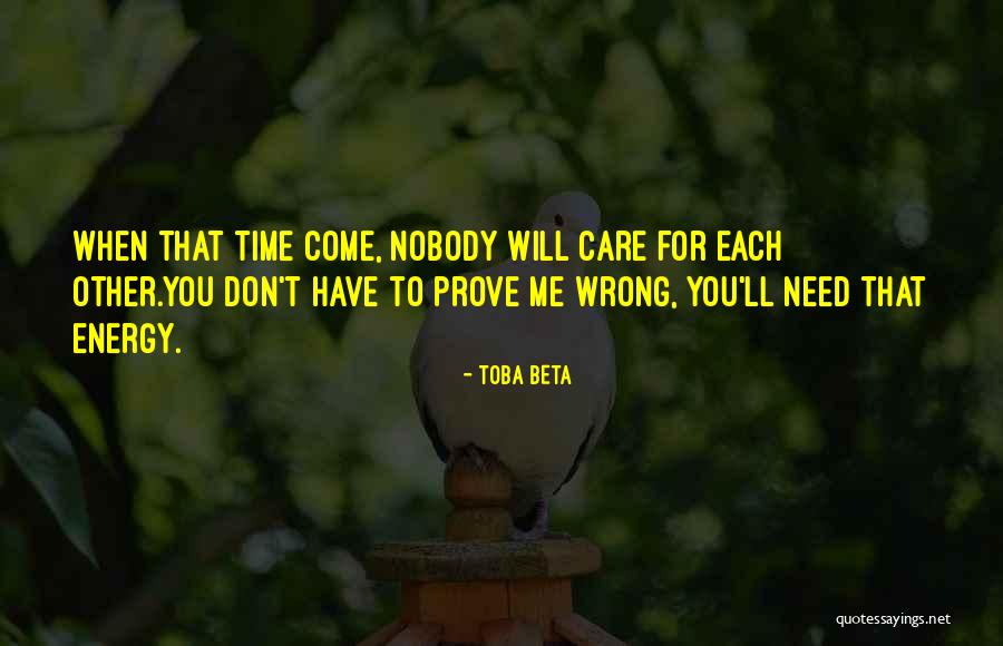 Let Me Prove You Wrong Quotes By Toba Beta