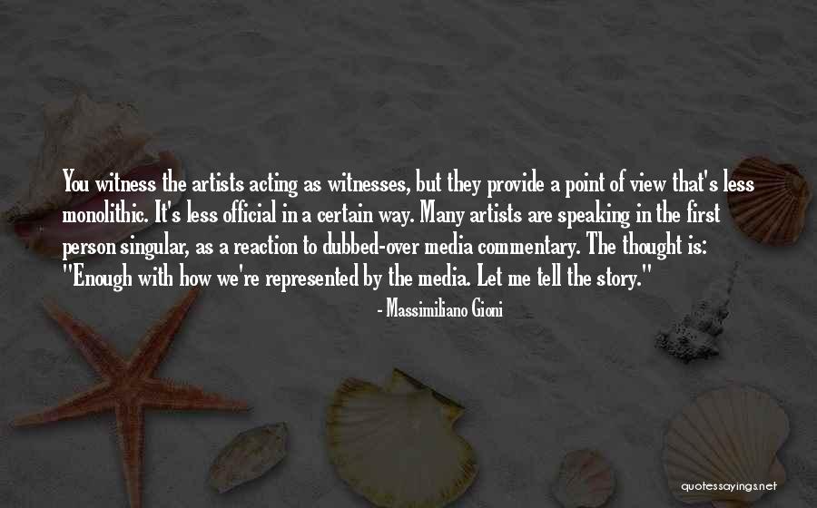 Let Me Tell You Quotes By Massimiliano Gioni Let Me Tell You Quotes By Massimiliano Gioni