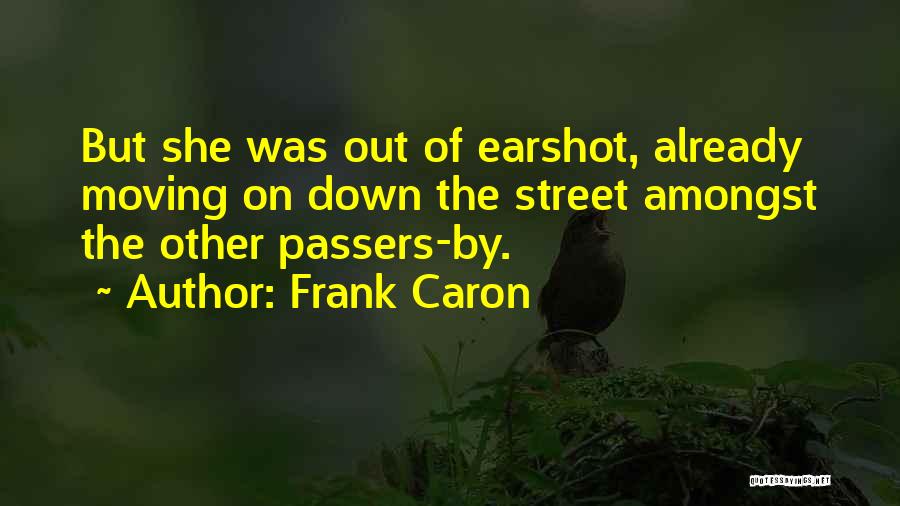 Let Passers Quotes By Frank Caron