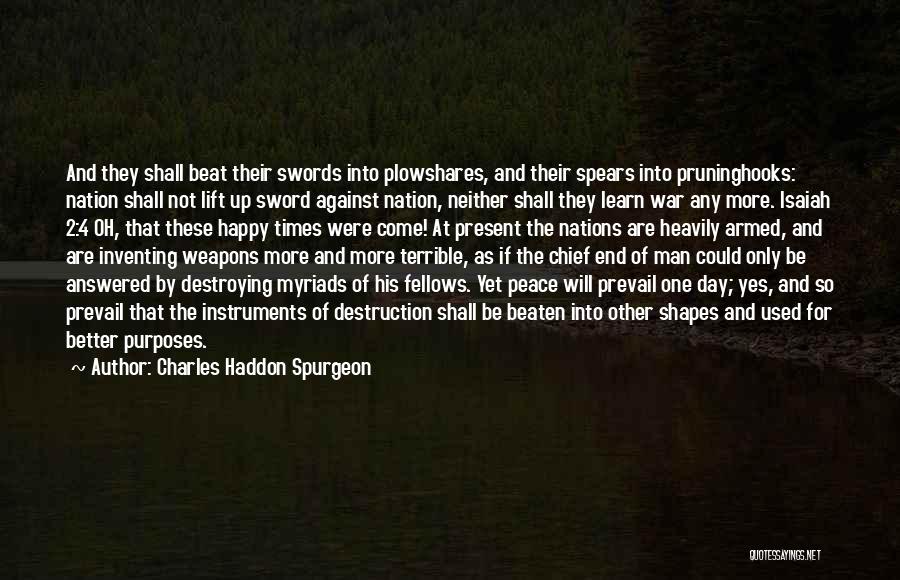 Let Peace Prevail Quotes By Charles Haddon Spurgeon