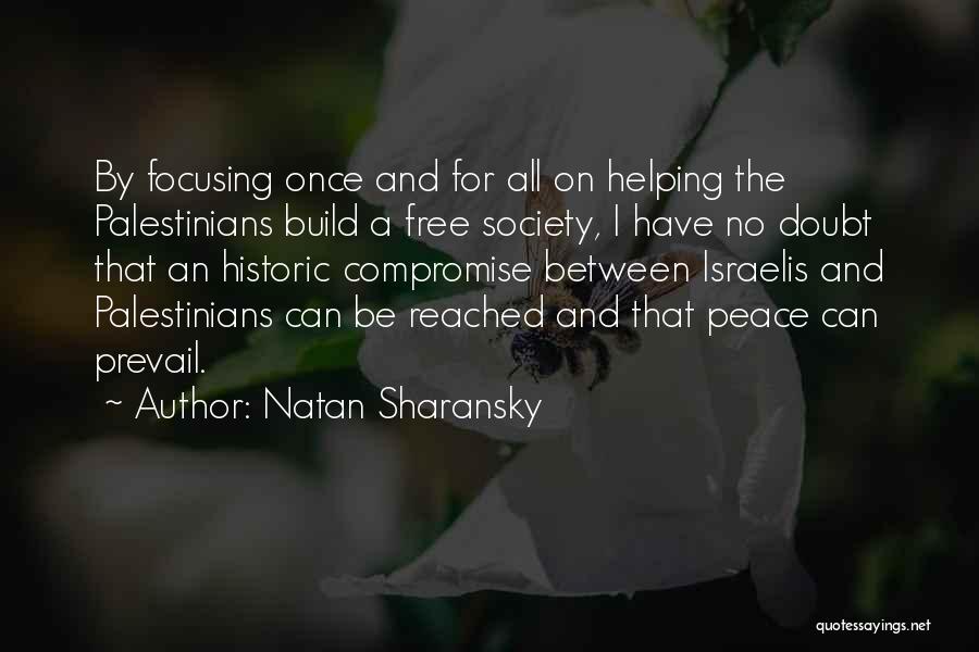 Let Peace Prevail Quotes By Natan Sharansky