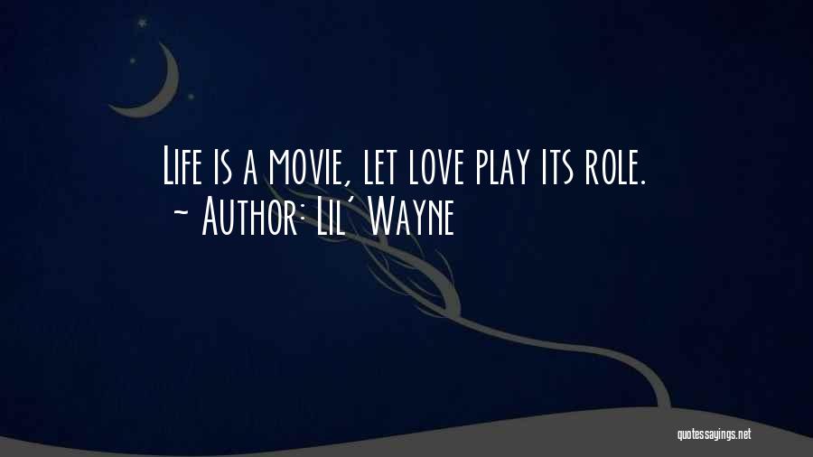 Let Play Love Quotes By Lil' Wayne
