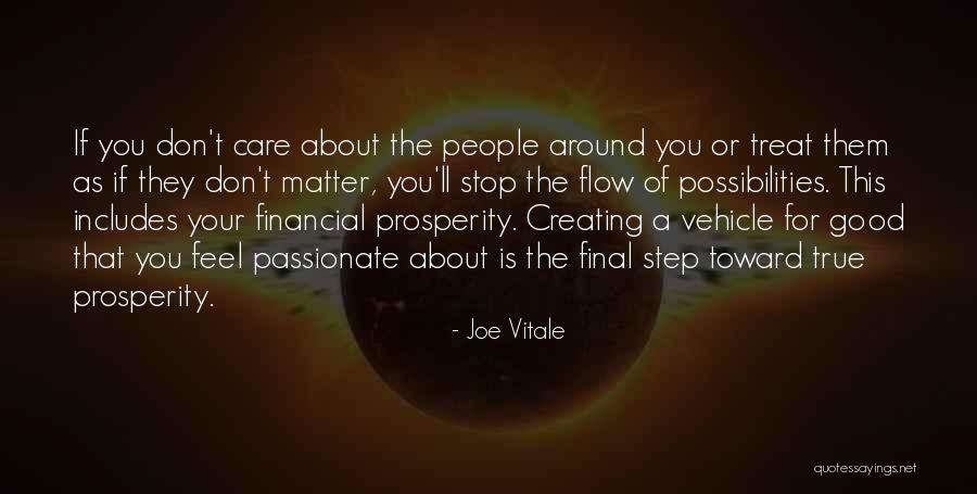 Let Prosperity Flow Quotes By Joe Vitale Let Prosperity Flow Quotes By Joe Vitale