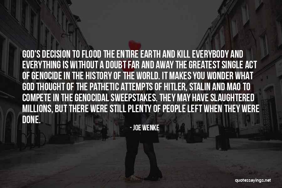 Let S Kill Hitler Quotes By Joe Wenke Let S Kill Hitler Quotes By Joe Wenke
