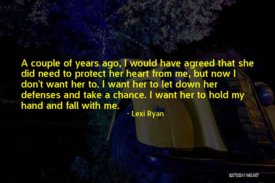 Let Take A Chance Quotes By Lexi Ryan