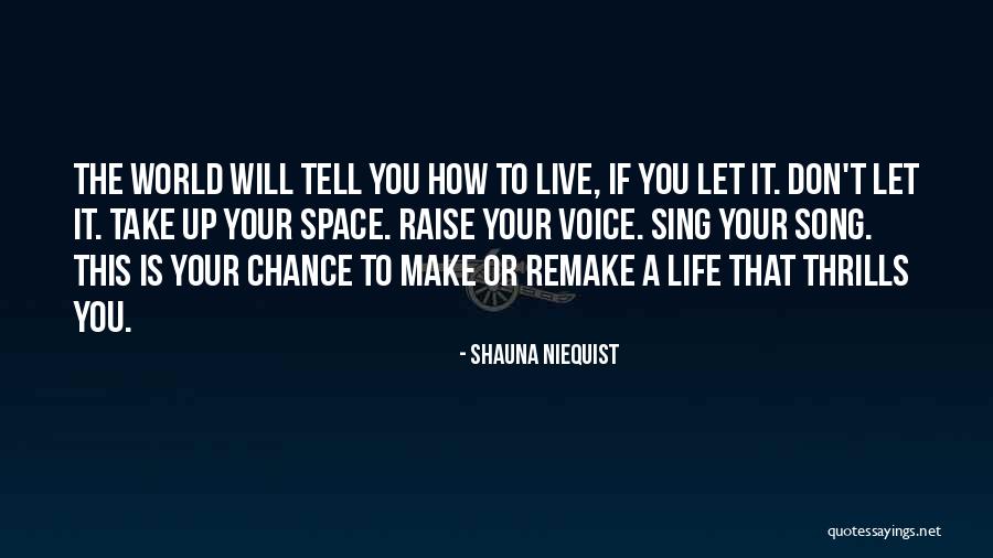 Let Take A Chance Quotes By Shauna Niequist