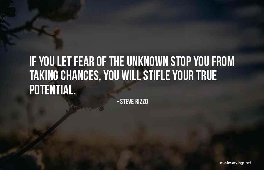 Let Take A Chance Quotes By Steve Rizzo