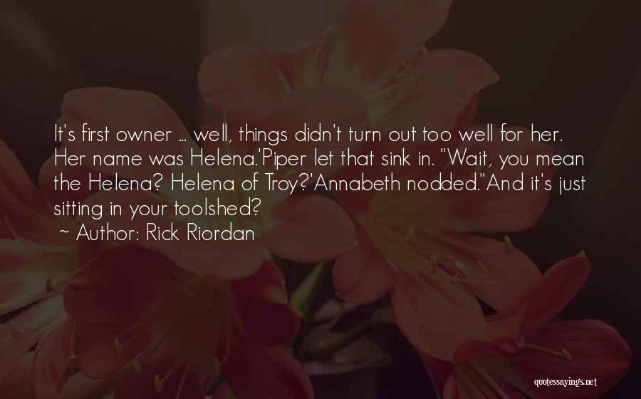 Let That Sink In Quotes By Rick Riordan