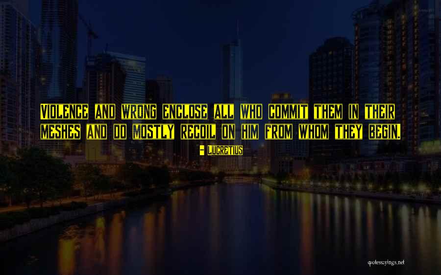 Let The Past Begin Quotes By Lucretius Let The Past Begin Quotes By Lucretius