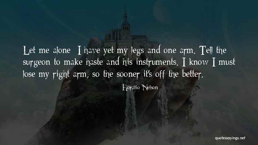 Let The Right One Quotes By Horatio Nelson Let The Right One Quotes By Horatio Nelson