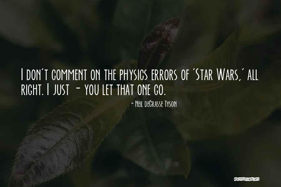 Let The Right One Quotes By Neil DeGrasse Tyson Let The Right One Quotes By Neil DeGrasse Tyson