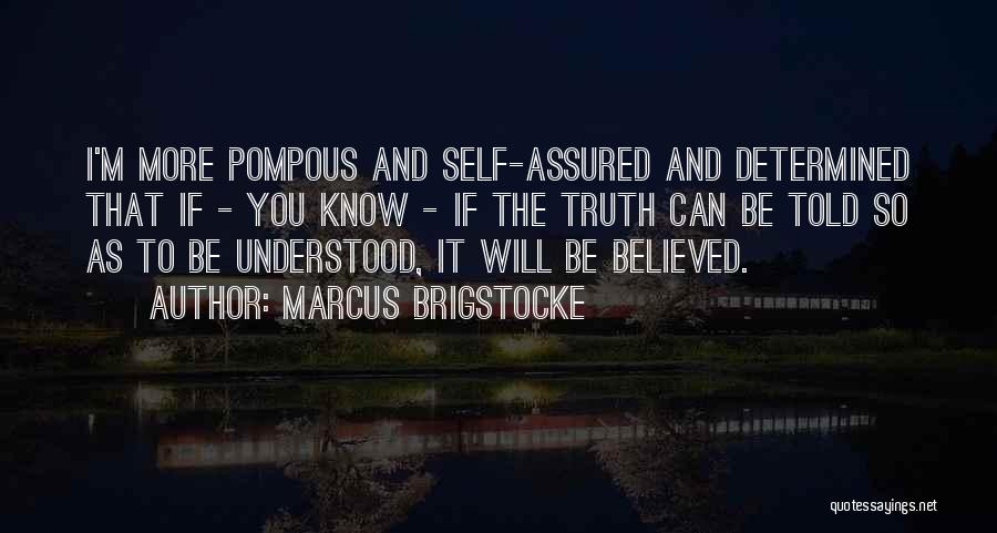 Let The Truth Be Told Quotes By Marcus Brigstocke