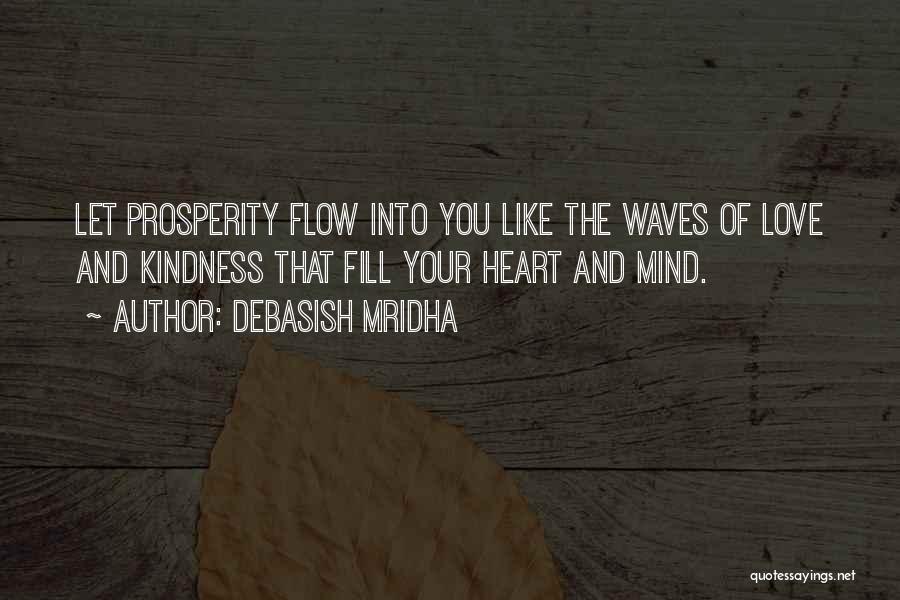 Let The Waves Quotes By Debasish Mridha