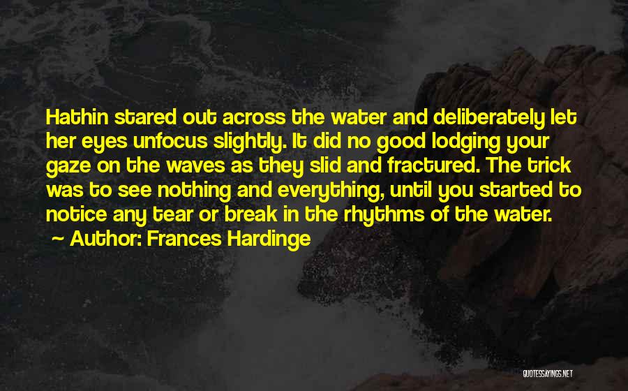 Let The Waves Quotes By Frances Hardinge