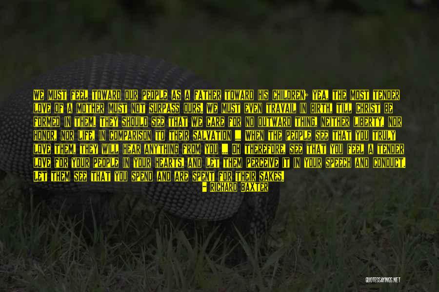 Let Them Be Quotes By Richard Baxter Let Them Be Quotes By Richard Baxter