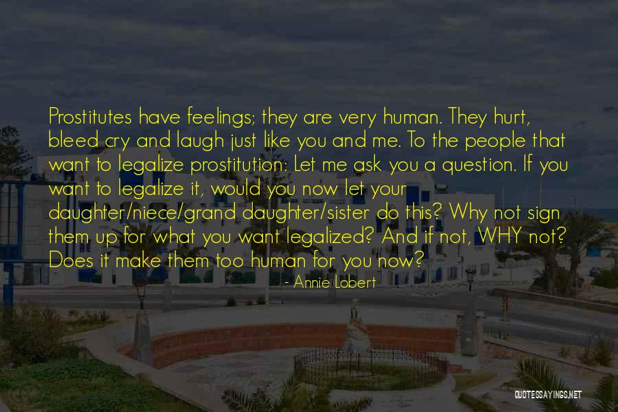 Let Them Do What They Want Quotes By Annie Lobert Let Them Do What They Want Quotes By Annie Lobert