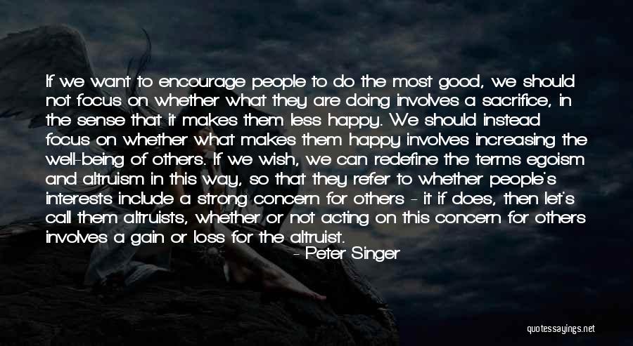 Let Them Do What They Want Quotes By Peter Singer Let Them Do What They Want Quotes By Peter Singer
