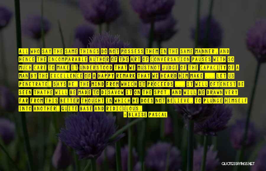 Let Them Judge Quotes By Blaise Pascal Let Them Judge Quotes By Blaise Pascal