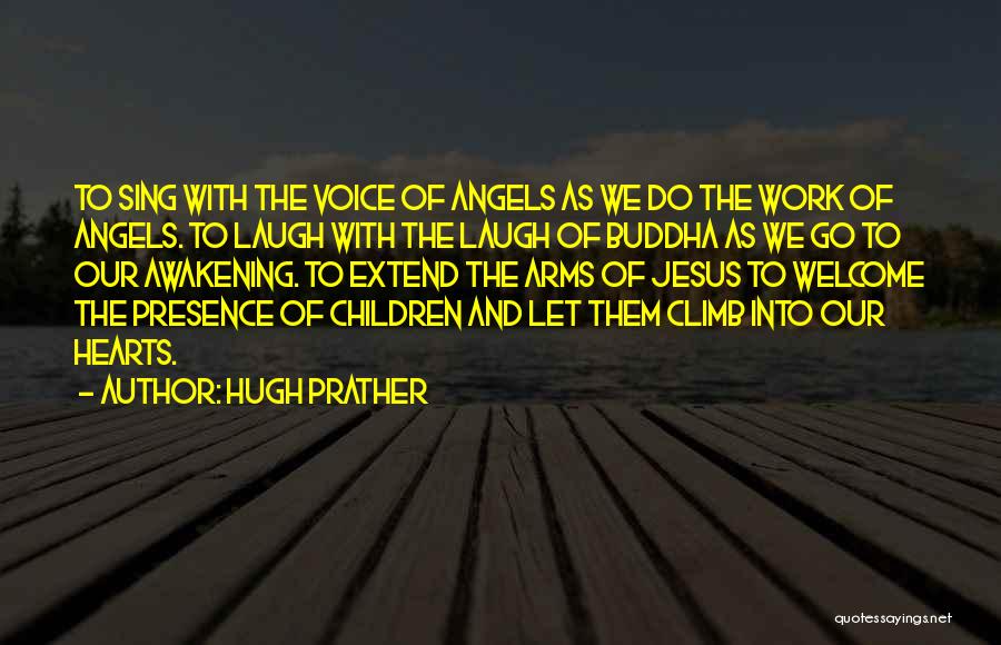 Let Them Laugh Quotes By Hugh Prather