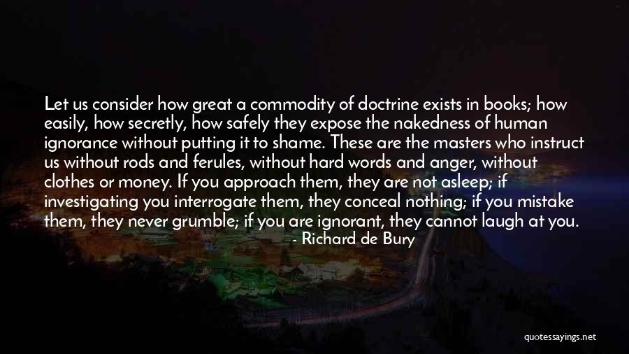 Let Them Laugh Quotes By Richard De Bury Let Them Laugh Quotes By Richard De Bury