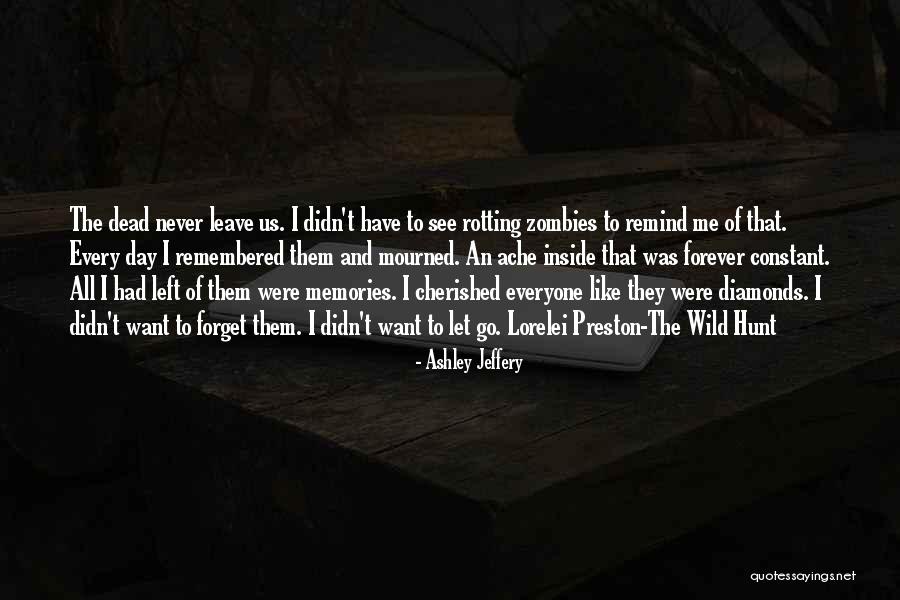 Let Them Leave Quotes By Ashley Jeffery