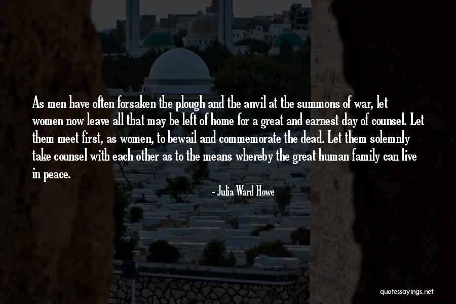 Let Them Leave Quotes By Julia Ward Howe