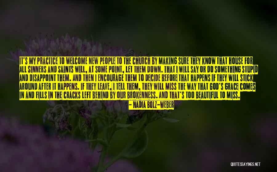 Let Them Leave Quotes By Nadia Bolz-Weber