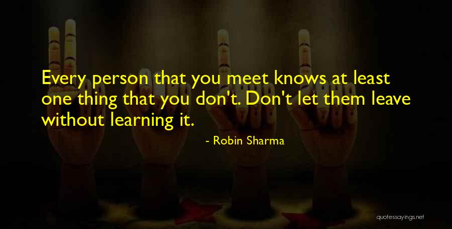 Let Them Leave Quotes By Robin Sharma