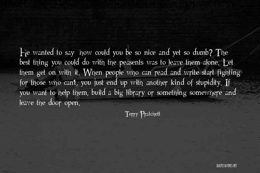 Let Them Leave Quotes By Terry Pratchett