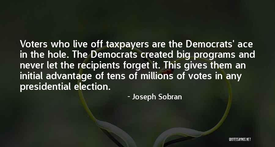 Let Them Live Quotes By Joseph Sobran