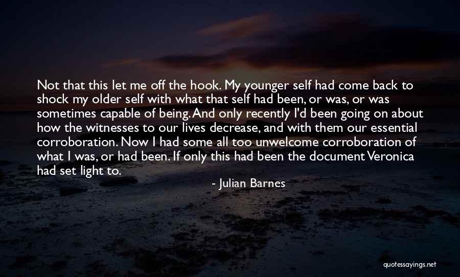 Let Them Off The Hook Quotes By Julian Barnes Let Them Off The Hook Quotes By Julian Barnes