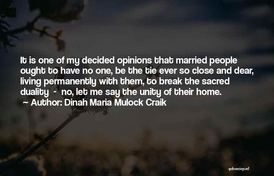 Let Them Say Quotes By Dinah Maria Mulock Craik