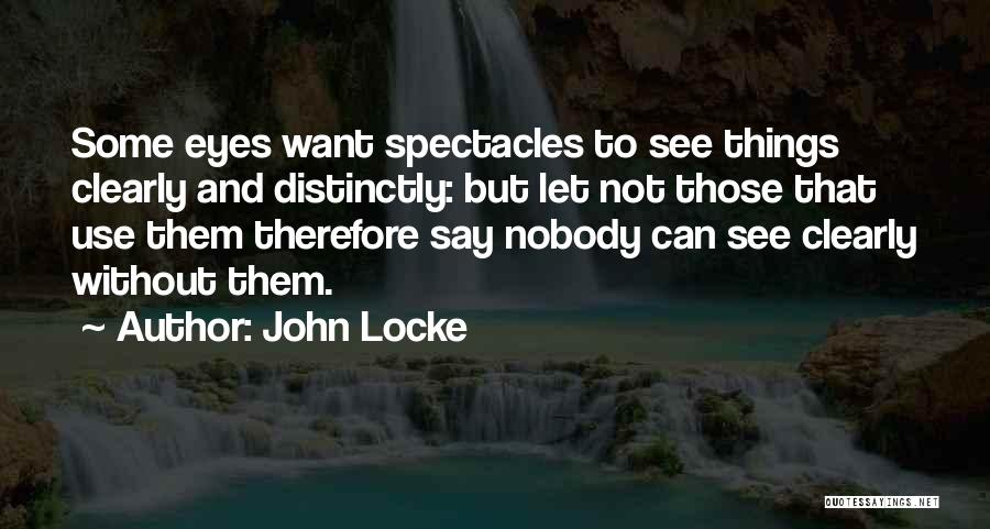 Let Them Say Quotes By John Locke