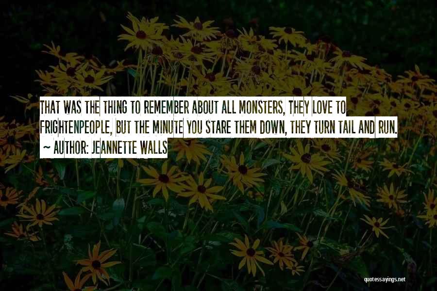 Let Them Stare Quotes By Jeannette Walls