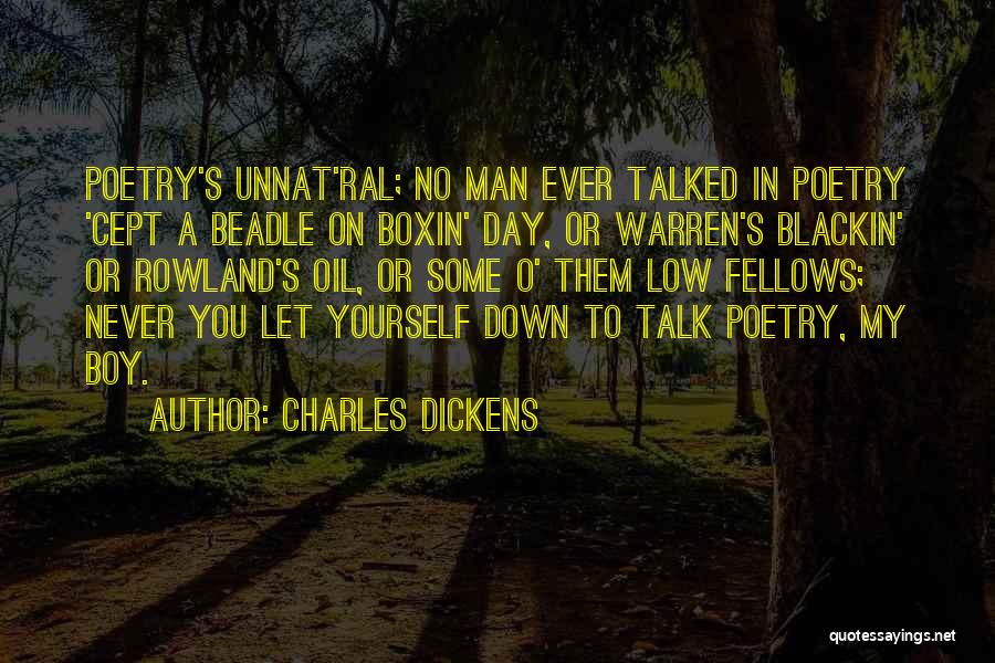 Let Them Talk Quotes By Charles Dickens