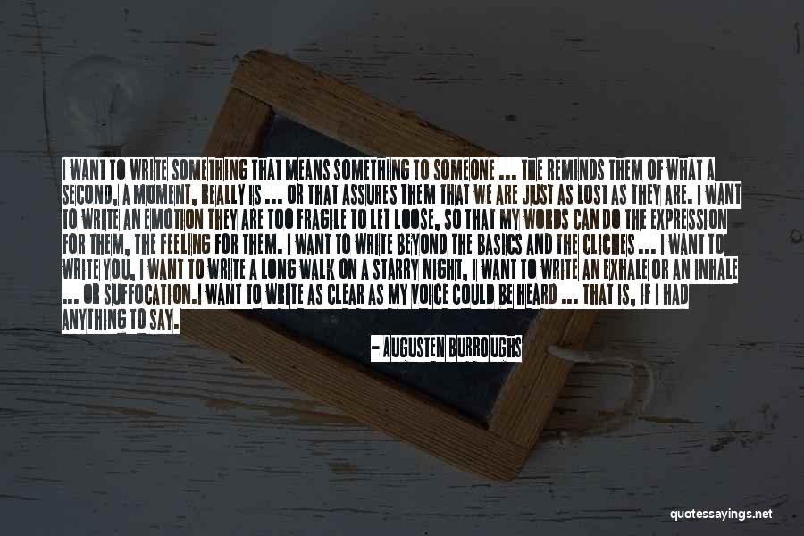 Let Them Walk Quotes By Augusten Burroughs Let Them Walk Quotes By Augusten Burroughs