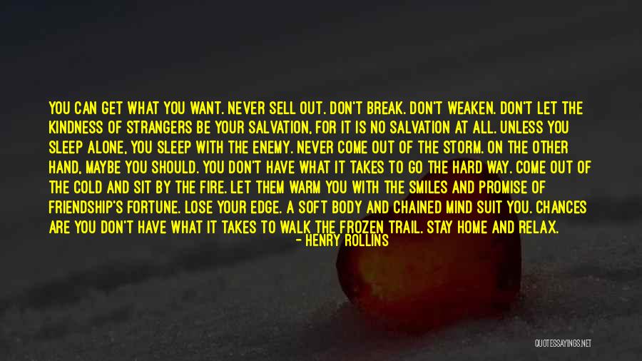 Let Them Walk Quotes By Henry Rollins Let Them Walk Quotes By Henry Rollins
