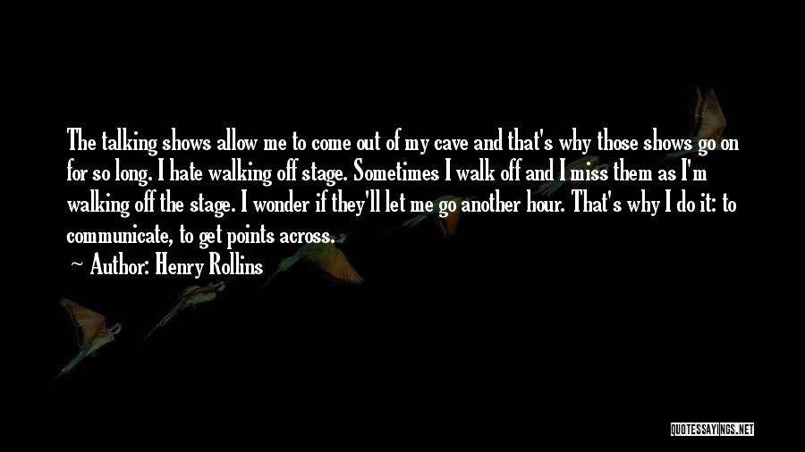 Let Them Wonder Quotes By Henry Rollins