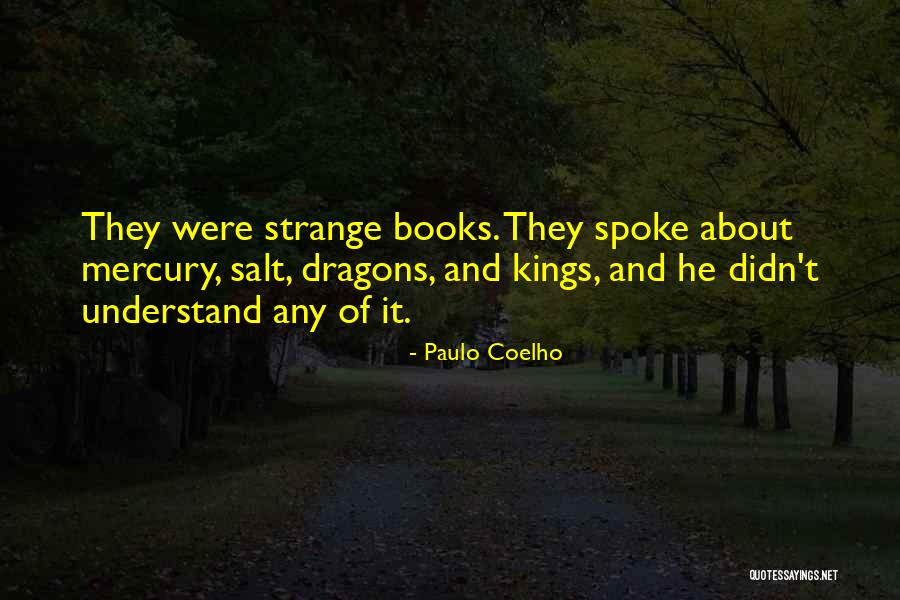 Let There Be Dragons Book Quotes By Paulo Coelho Let There Be Dragons Book Quotes By Paulo Coelho