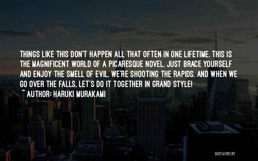 Let Things Happen Quotes By Haruki Murakami